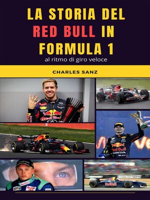 cover image of La storia del Red Bull in Formula 1 al ritmo di giro veloce